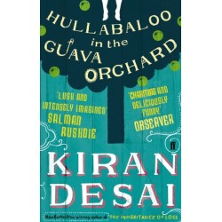 Hullabaloo in the Guava Orchard: from the Booker Prize-winning author