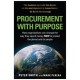 PROCUREMENT WITH PURPOSE: How organisations can change the way they spend money NOW to protect the planet and its people
