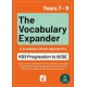 The Vocabulary Expander: KS3 Progression to GCSE for Years 7 to 9