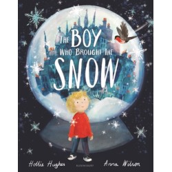 The Boy Who Brought the Snow