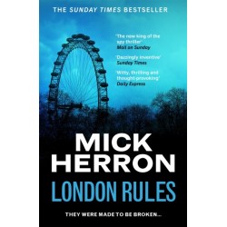 London Rules: The bestselling thrillers that inspired the hit Apple TV+ show Slow Horses (Slough House Thriller 5)