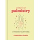 A Little Bit of Palmistry: An Introduction to Palm Reading
