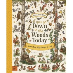 If You Go Down to the Woods Today: More than 100 things to find