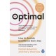 Optimal: How to Sustain Excellence Every Day