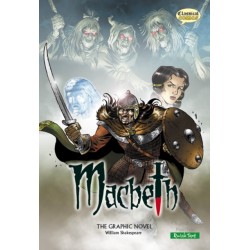Macbeth The Graphic Novel: Quick Text
