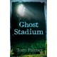 Ghost Stadium