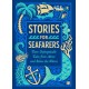 Stories for Seafarers: Three Unforgettable Tales from Above and Below the Waves