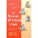 The Seven O'Clock Club: Discover the heartwarming and uplifting Sunday Times bestseller