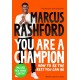 You Are a Champion: How to Be the Best You Can Be