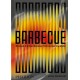 Barbecue: Smoked & Grilled Recipes From Across the Globe
