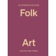 An Opinionated Guide to Folk Art