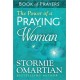 The Power of a Praying Woman Book of Prayers