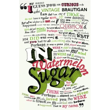 In Watermelon Sugar