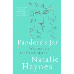 Pandora's Jar: Women in the Greek Myths