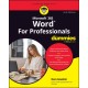 Microsoft 365 Word For Professionals For Dummies
