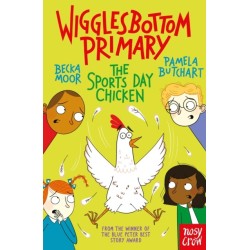Wigglesbottom Primary: The Sports Day Chicken