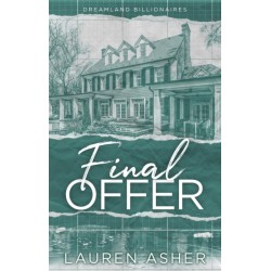 Final Offer: the Sunday Times bestselling second chance romance - Meet the new Dreamland billionaire...
