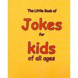 The Little Book of Jokes for Kids of All Ages