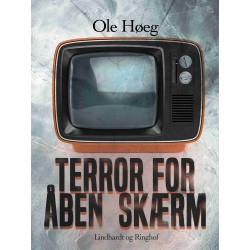 Terror for åben skærm