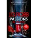 Passions in Death: An Eve Dallas thriller (In Death 59)