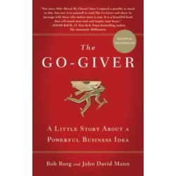 The Go-Giver: A Little Story About a Powerful Business Idea