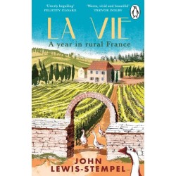 La Vie: A year in rural France