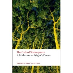 A Midsummer Night's Dream: The Oxford Shakespeare