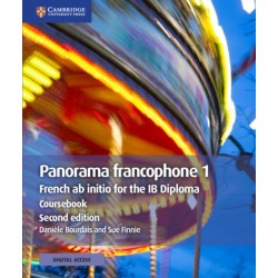 Panorama francophone 1 Coursebook with Digital Access (2 Years): French ab initio for the IB Diploma