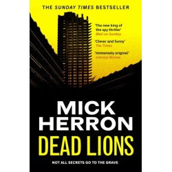 Dead Lions: The bestselling thrillers that inspired the hit Apple TV+ show Slow Horses (Slough House Thriller 2)