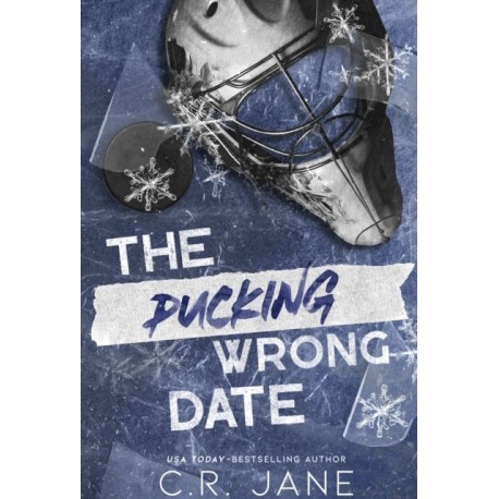The Pucking Wrong Date
