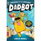 Dadbot: a side-splittingly funny graphic novel to get your kids reading!