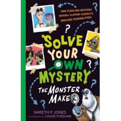 Solve Your Own Mystery: The Monster Maker