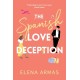The Spanish Love Deception: TikTok made me buy it! The Goodreads Choice Awards Debut of the Year