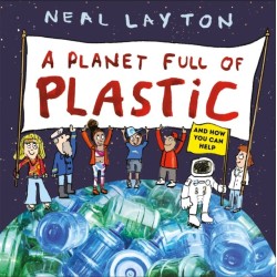 A Eco Explorers: A Planet Full of Plastic: and how you can help