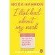 I Feel Bad About My Neck: with a new introduction from Dolly Alderton
