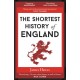 The Shortest History of England