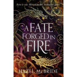 A Fate Forged in Fire: Discover your next romantasy obsession! (Bonded to Beasts, Book 1)