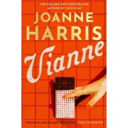 Vianne: The irresistible new story from the million-copy bestselling author of CHOCOLAT
