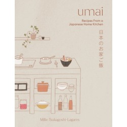 Umai: Recipes From a Japanese Home Kitchen