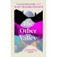 The Other Valley: The beautiful time travel love story for 2025
