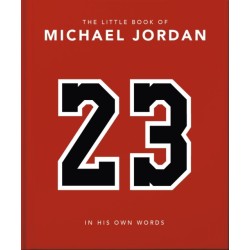 The Little Book of Michael Jordan: In his Own Words