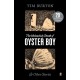The Melancholy Death of Oyster Boy