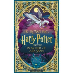 Harry Potter and the Prisoner of Azkaban: MinaLima Edition: A sumptuously illustrated gift book with magical interactive surprises