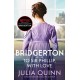 Bridgerton: To Sir Phillip, With Love (Bridgertons Book 5): Inspiration for the Netflix Original Series Bridgerton: Eloise's story