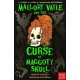 Mallory Vayle and the Curse of Maggoty Skull