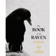 The Book of the Raven: Corvids in Art and Legend