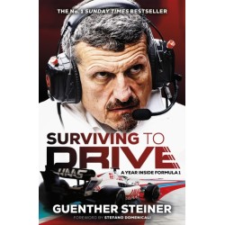 Surviving to Drive: A Year Inside Formula 1