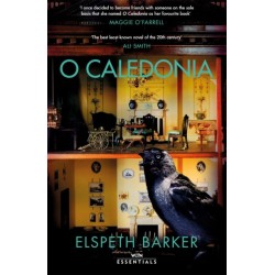 O Caledonia: The beloved classic, for fans of I CAPTURE THE CASTLE and Shirley Jackson, with an introduction by Maggie O’Farrell