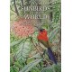 Sunbirds of the World: Sunbirds, Flowerpeckers, Spiderhunters and Sugarbirds, Second Edition