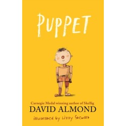 Puppet: A highly illustrated magical story to tug at your heartstrings from Carnegie Medal-winning author David Almond